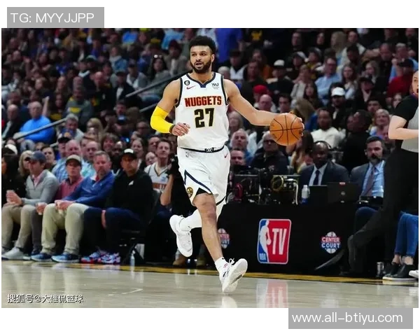 贾马尔穆雷全力以赴21投12中砍下31分7篮板14助攻遗憾失利