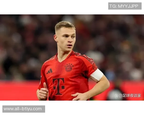 切玛称赞基米希为拜仁核心球员攻防兼备表现出色